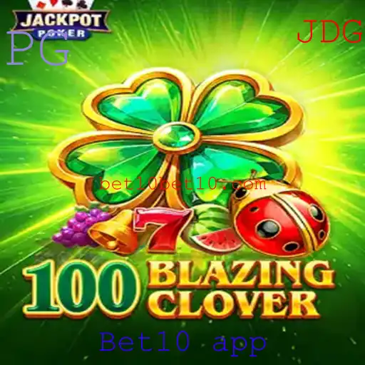 Descubra o Empolgante Mundo de 100BlazingClover no Bet10 App