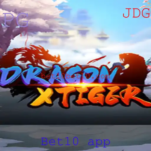 Descubra o Mundo de DragonXTiger no Bet10 App: Um Guia Completo para Jogadores